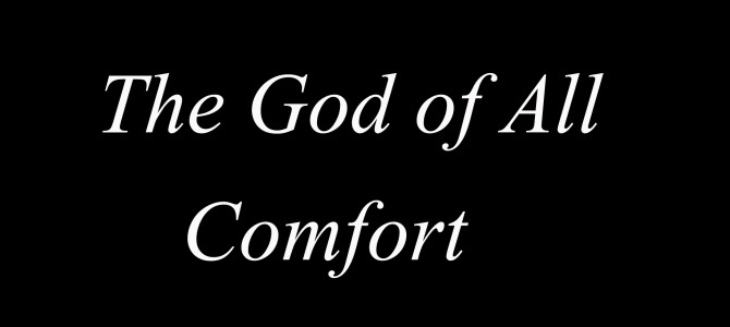 Comfort for the Downcast Comfort for the Downcast